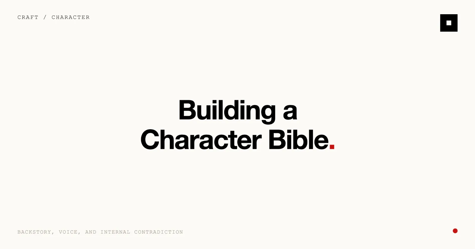 Cover image for “How to Build a Character Bible (+ Free Template) | Skrib” on the Skrib blog