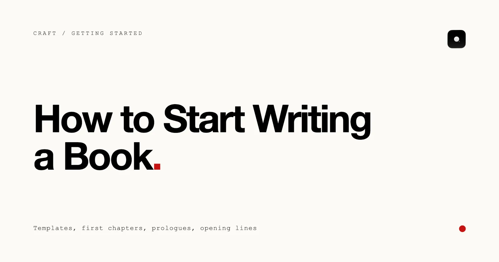 Cover image for “How to Start Writing a Book (and Actually Finish It)” on the Skrib blog