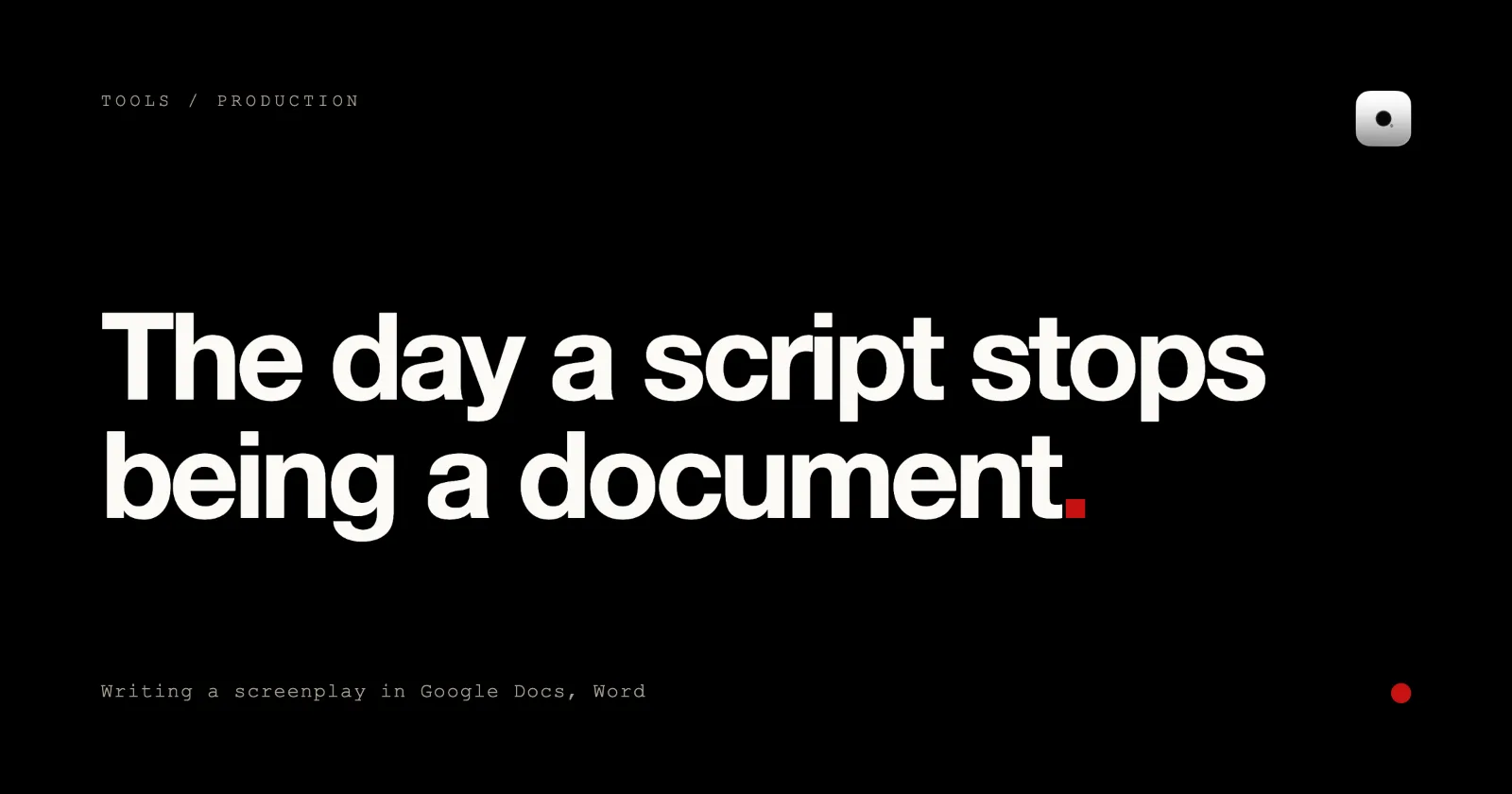 Cover image for “Writing a Screenplay in Google Docs, Word, Final Draft or Skrib: Where Each One Stops” on the Skrib blog
