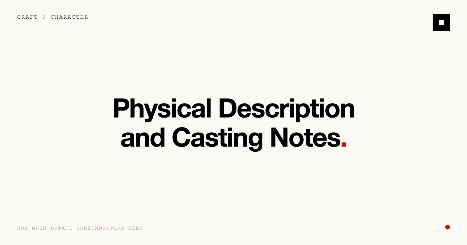 Cover image for “How to Describe Characters in a Screenplay | Skrib” on the Skrib blog
