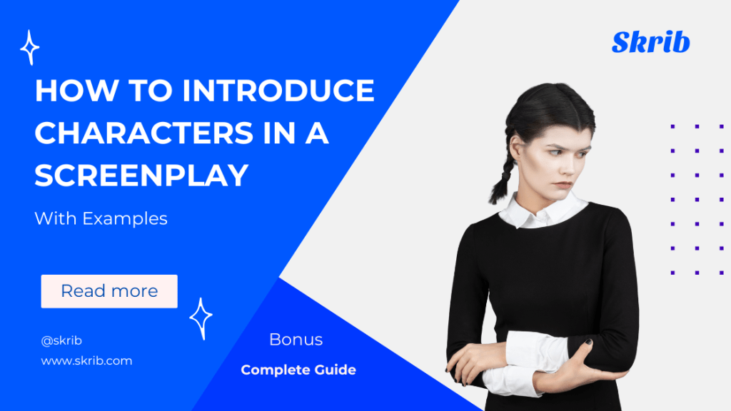 How to Introduce Characters in a Screenplay