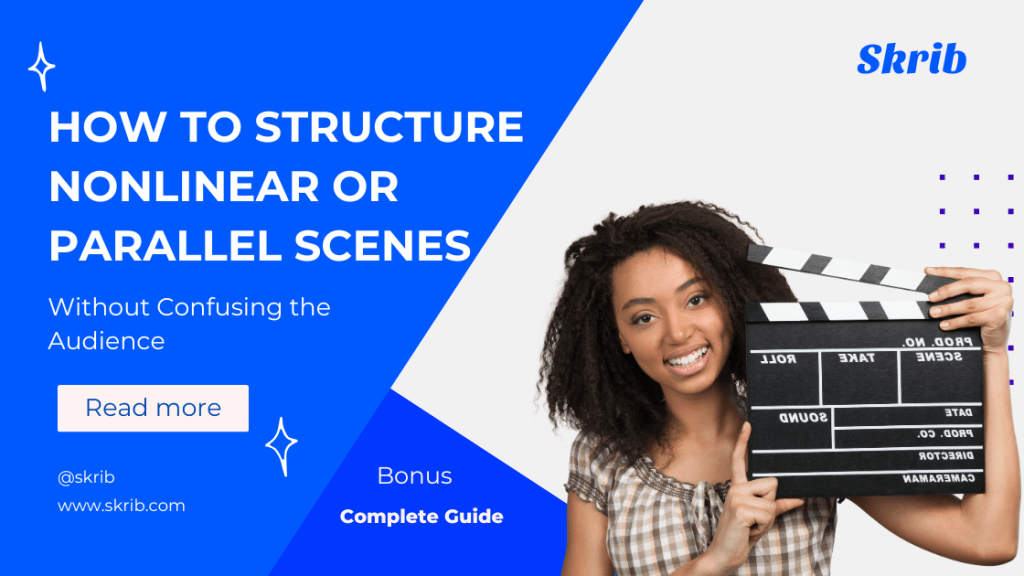 How to Structure Nonlinear or Parallel Scenes